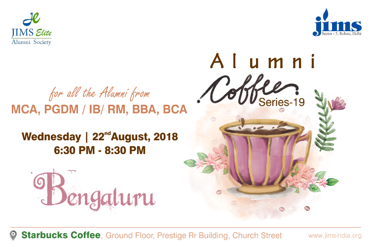 JIMS Rohini, Coffee Series-19 @ Bengaluru