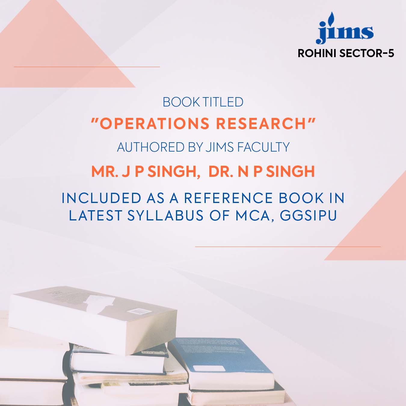 Operations Research  Mr. J P Singh,  Dr. N P Singh JIMS Rohini