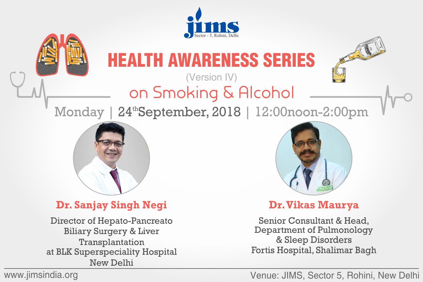IP Department of JIMS is organizing Health Awareness Series Version IV on the theme Smoking and Alcohol on 24th September 2018