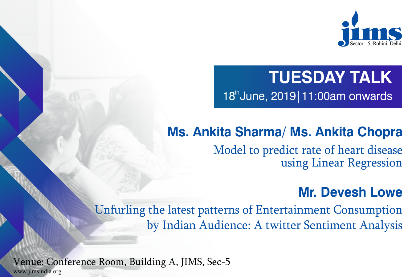 JIMS Rohini Organising  Tuesday Talk by Ms. Ankita Sharma/Ms Ankita Chopra and Mr. Devesh Lowe